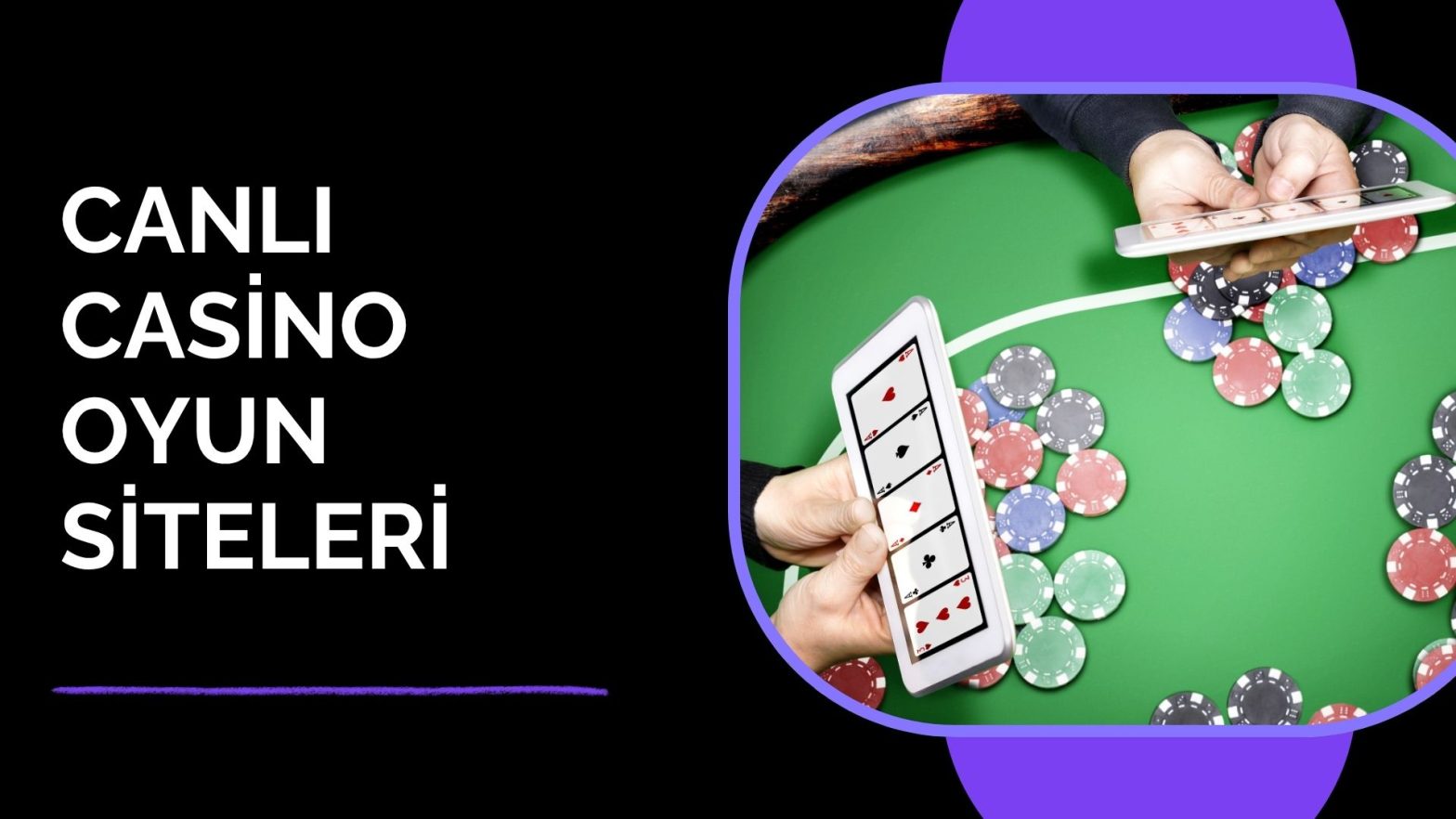 Canlı Casino Oyun Siteleri